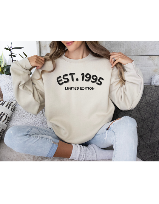 "EST. 1995 Limited Edition" Crewneck